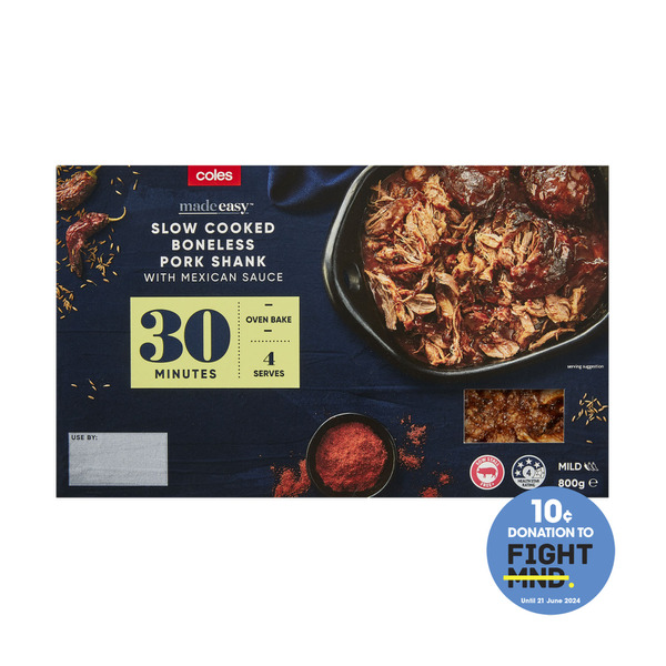 Coles Made Easy Slow Cooked Boneless Pork Shank With Mexican Sauce | 800g